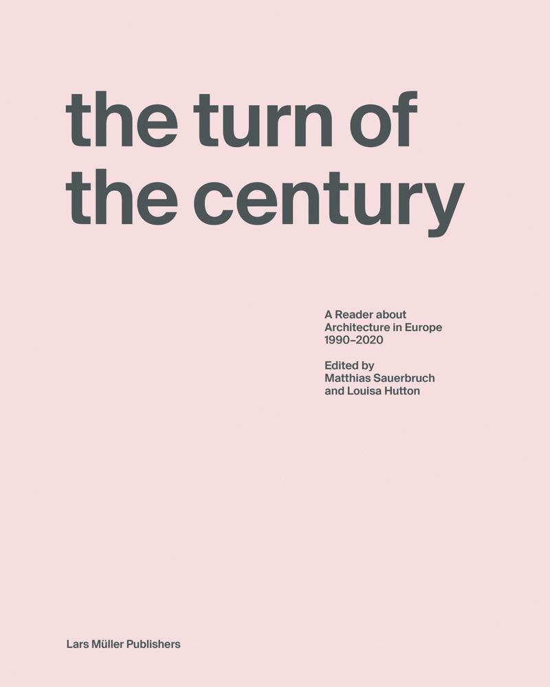 Cover: 9783037786741 | The Turn of the Century | Sauerbruch Hutton (u. a.) | Buch | Englisch
