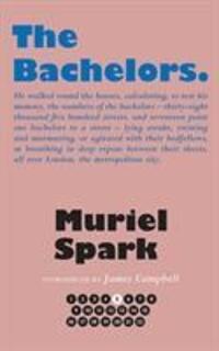 Cover: 9781846974298 | The Bachelors | Muriel Spark | Buch | Gebunden | Englisch | 2018