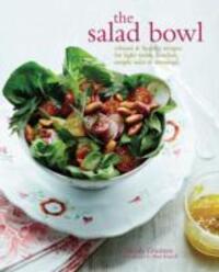 Cover: 9781849756013 | The Salad Bowl | Nicola Graimes | Buch | Gebunden | Englisch | 2015