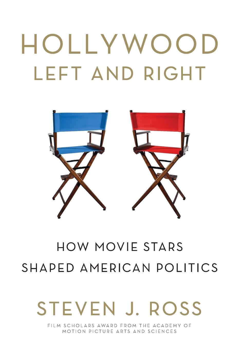 Cover: 9780199975532 | Hollywood Left and Right | How Movie Stars Shaped American Politics