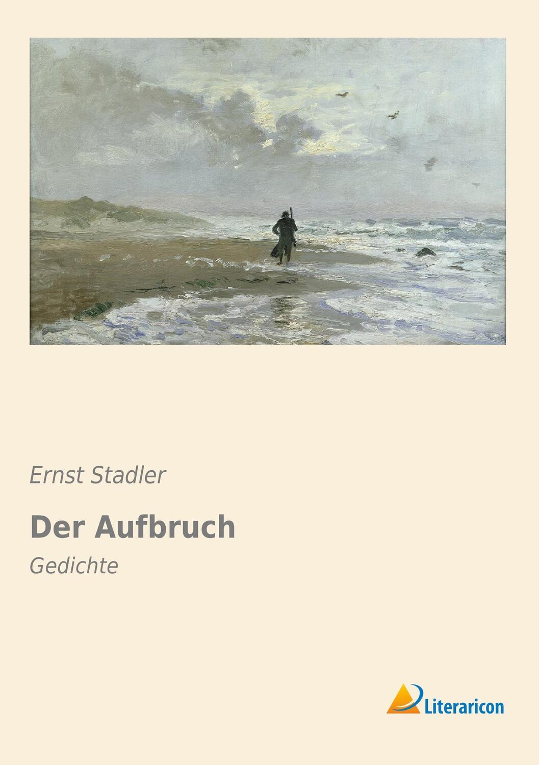 Cover: 9783956972263 | Der Aufbruch | Gedichte | Ernst Stadler | Taschenbuch | Paperback