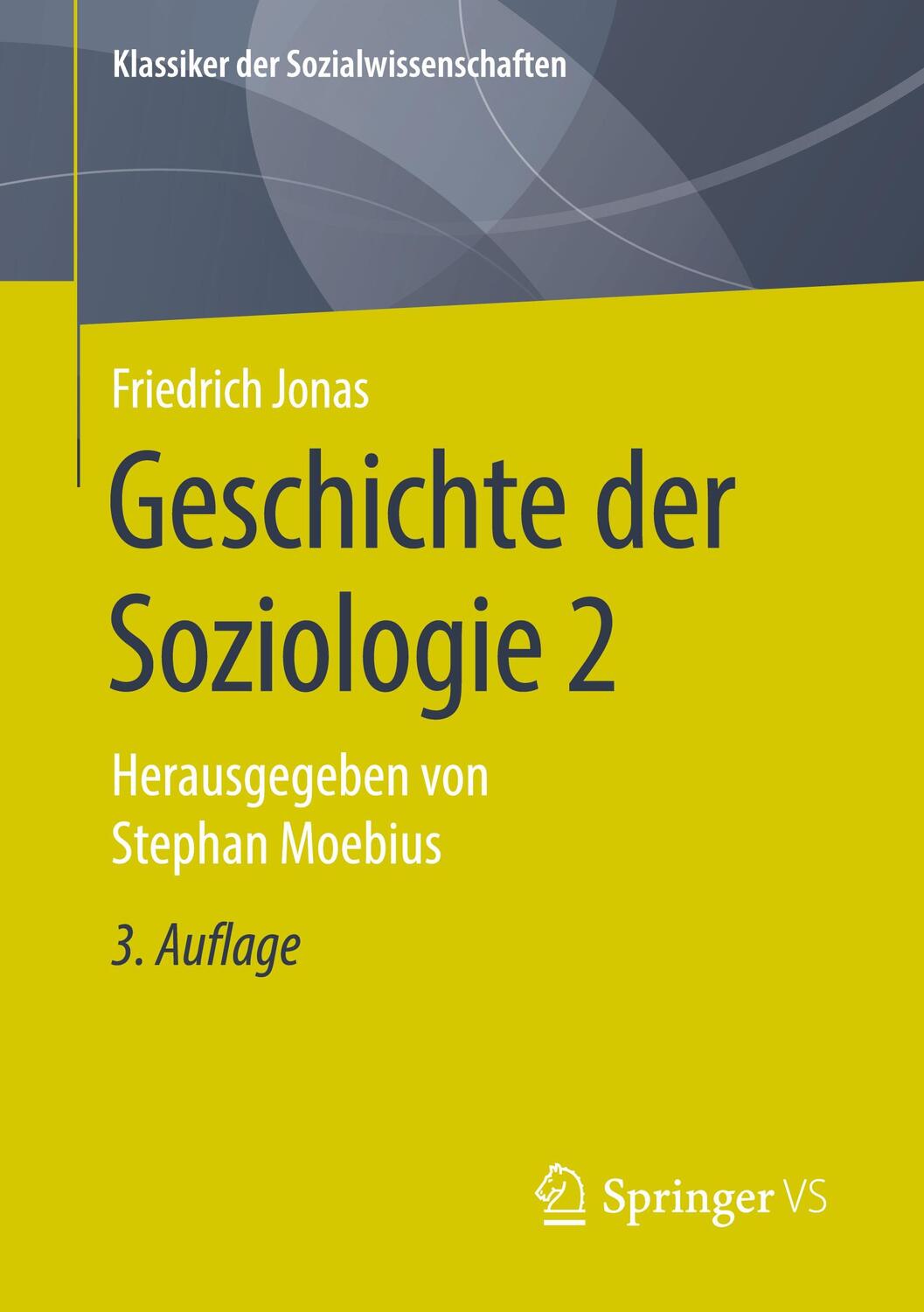 Cover: 9783658314101 | Geschichte der Soziologie 2 | Herausgegeben von Stephan Moebius | Buch
