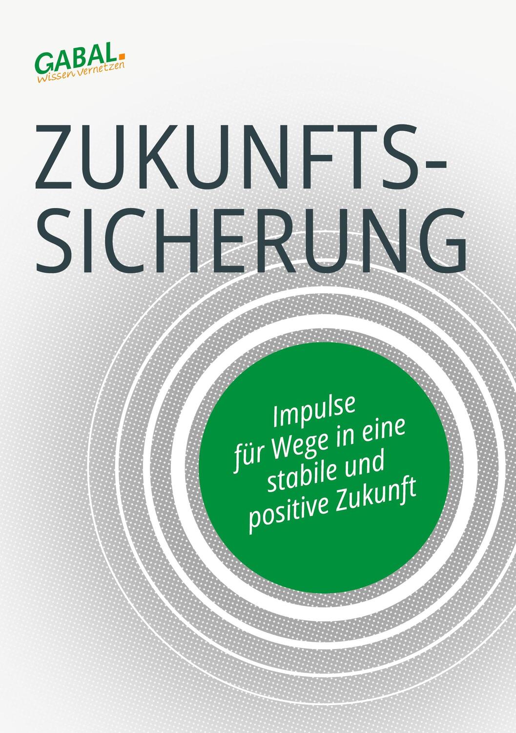 Cover: 9783766499752 | Zukunftssicherung | Sonja Connert-Weiss (u. a.) | Taschenbuch | 2023