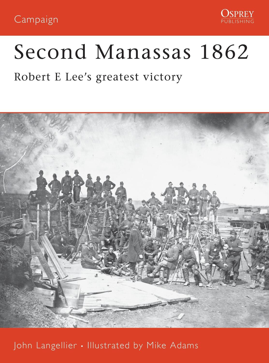 Cover: 9781841762302 | Second Manassas 1862: Robert E Lee's Greatest Victory | Langellier