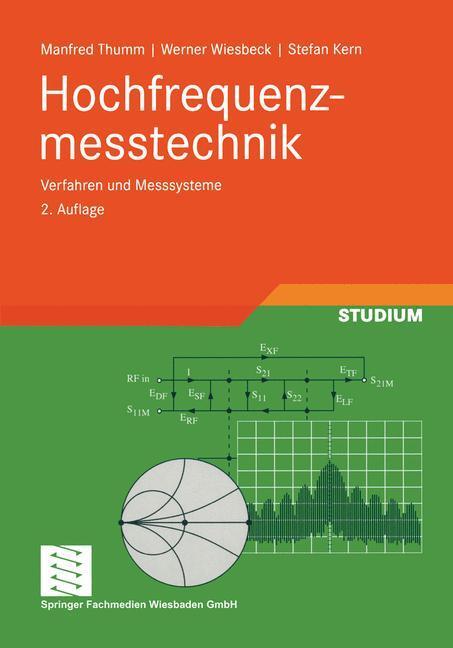 Cover: 9783519163602 | Hochfrequenzmesstechnik | Verfahren und Messsysteme | Thumm (u. a.)