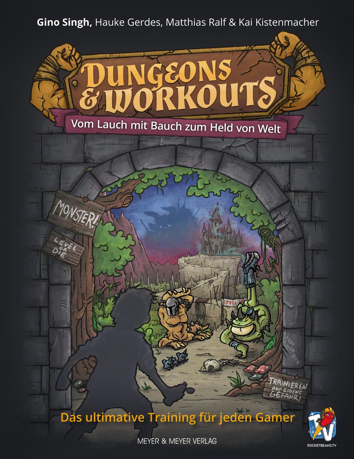 Cover: 9783840375620 | Dungeons & Workouts | Vom Lauch mit Bauch zum Held von Welt | Buch