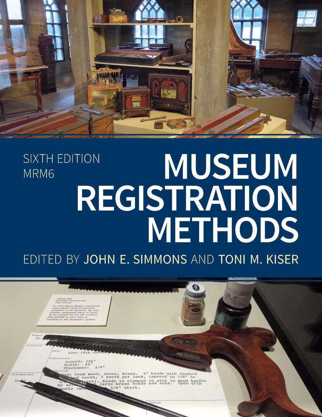 Cover: 9781538113110 | Museum Registration Methods, Sixth Edition | EAN 9781538113110