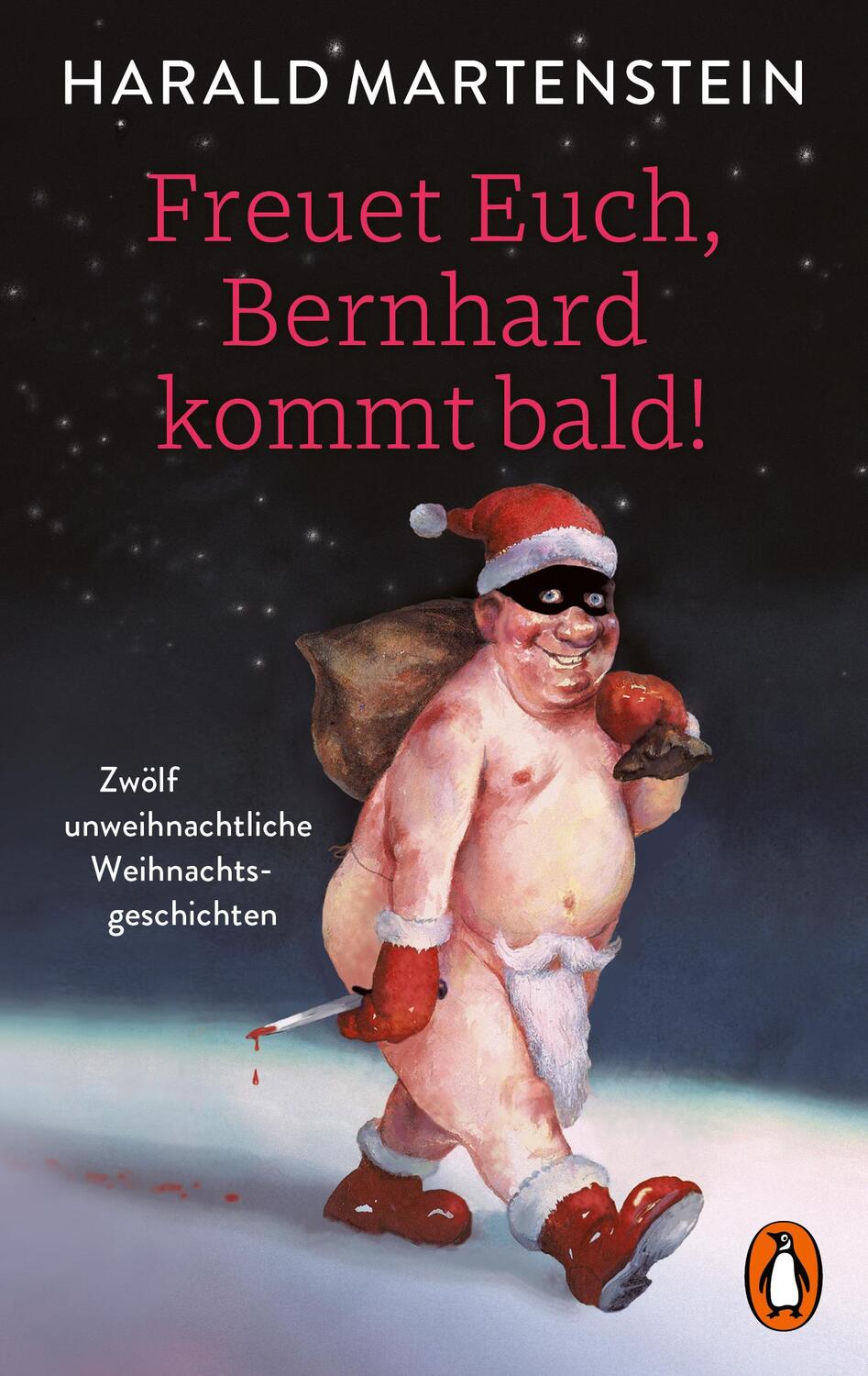 Cover: 9783328112525 | Freuet Euch, Bernhard kommt bald! | Harald Martenstein | Taschenbuch