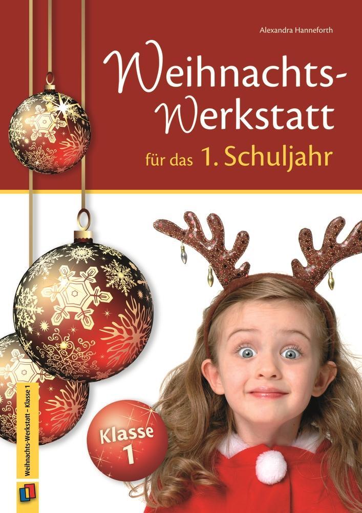Cover: 9783834622457 | Die Weihnachts-Werkstatt für das 1. Schuljahr | Alexandra Hanneforth