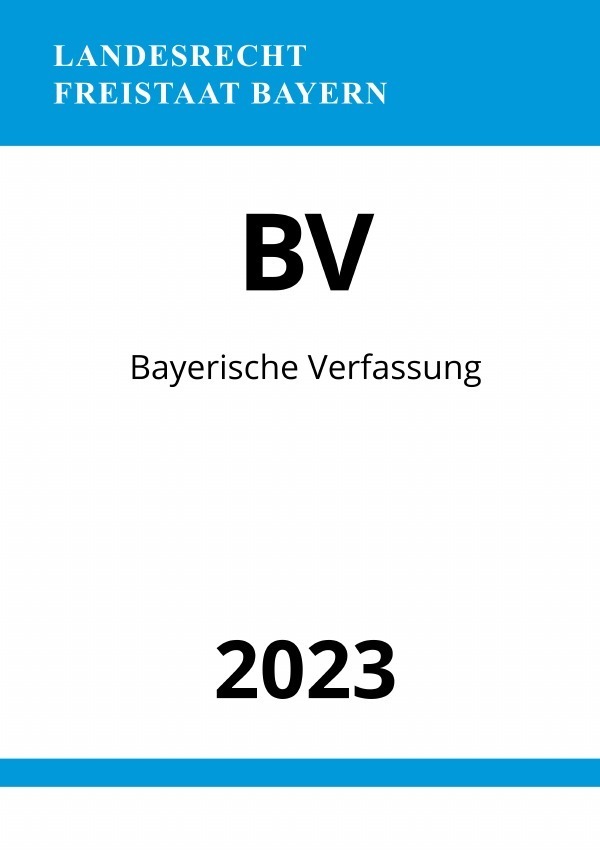 Cover: 9783757558314 | Bayerische Verfassung - BV 2023 | DE | Ronny Studier | Taschenbuch