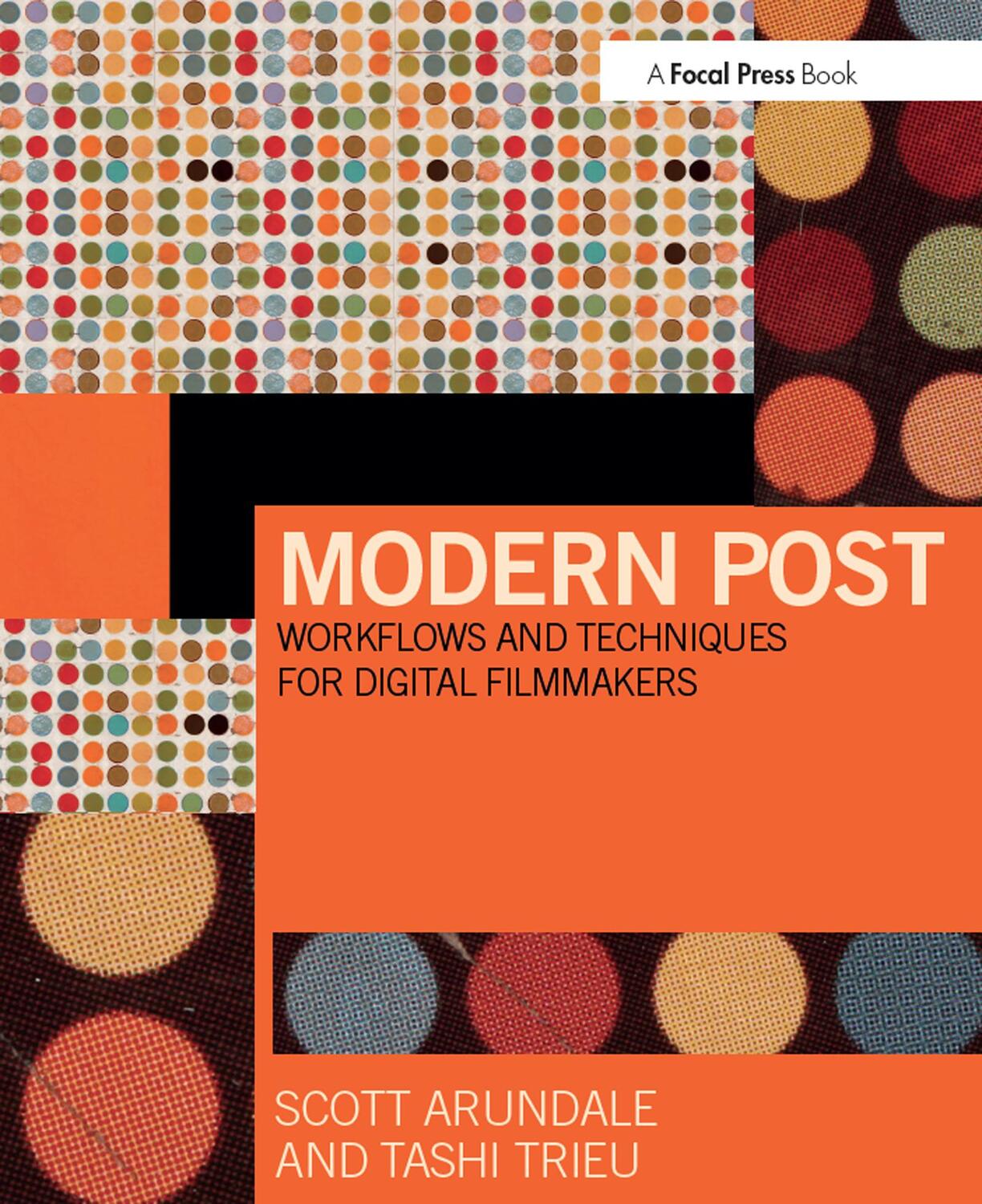 Cover: 9780415747028 | Modern Post | Workflows and Techniques for Digital Filmmakers | Buch
