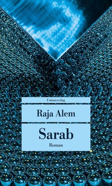 Cover: 9783293208612 | Sarab | Roman | Raja Alem | Taschenbuch | 352 S. | Deutsch | 2019
