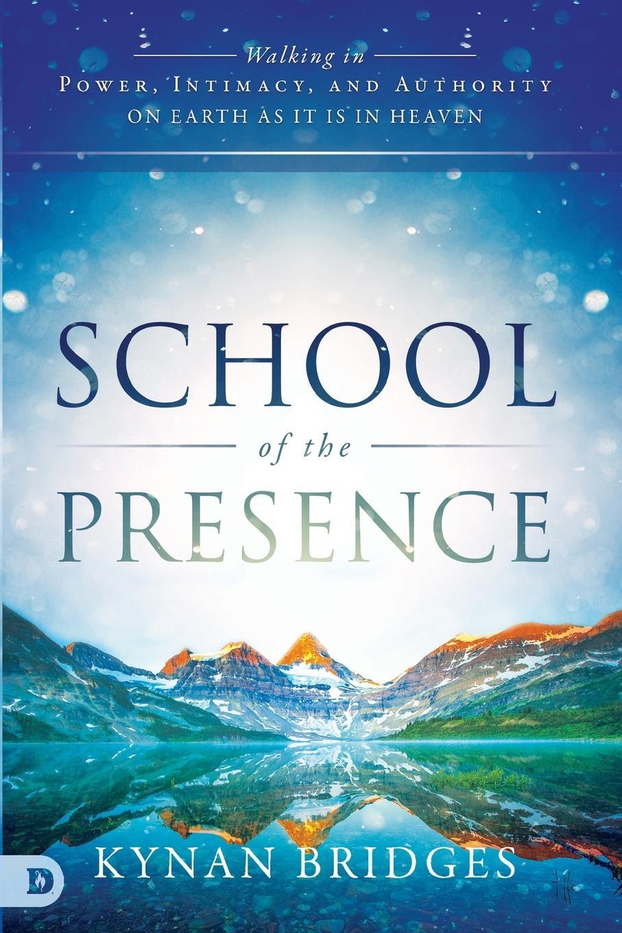 Cover: 9780768415001 | School of the Presence | Kynan T. Bridges | Taschenbuch | Paperback