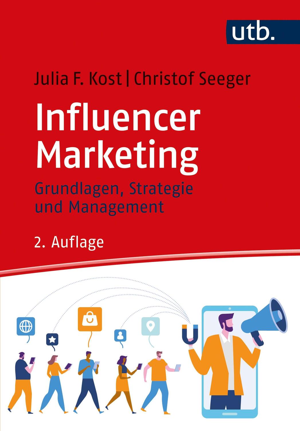 Cover: 9783825253103 | Influencer Marketing | Grundlagen, Strategie und Management | Buch