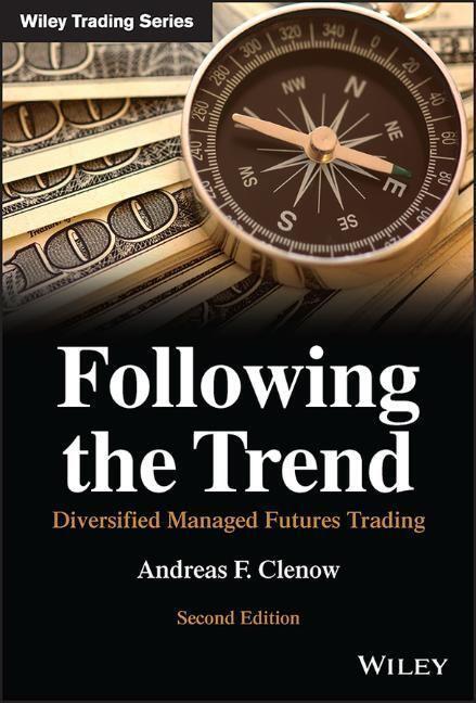 Cover: 9781119908982 | Following the Trend | Diversified Managed Futures Trading | Clenow