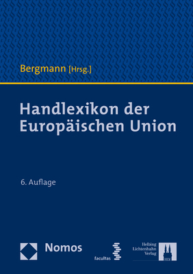 Cover: 9783848771189 | Handlexikon der Europäischen Union | Jan Bergmann | Buch | 1264 S.