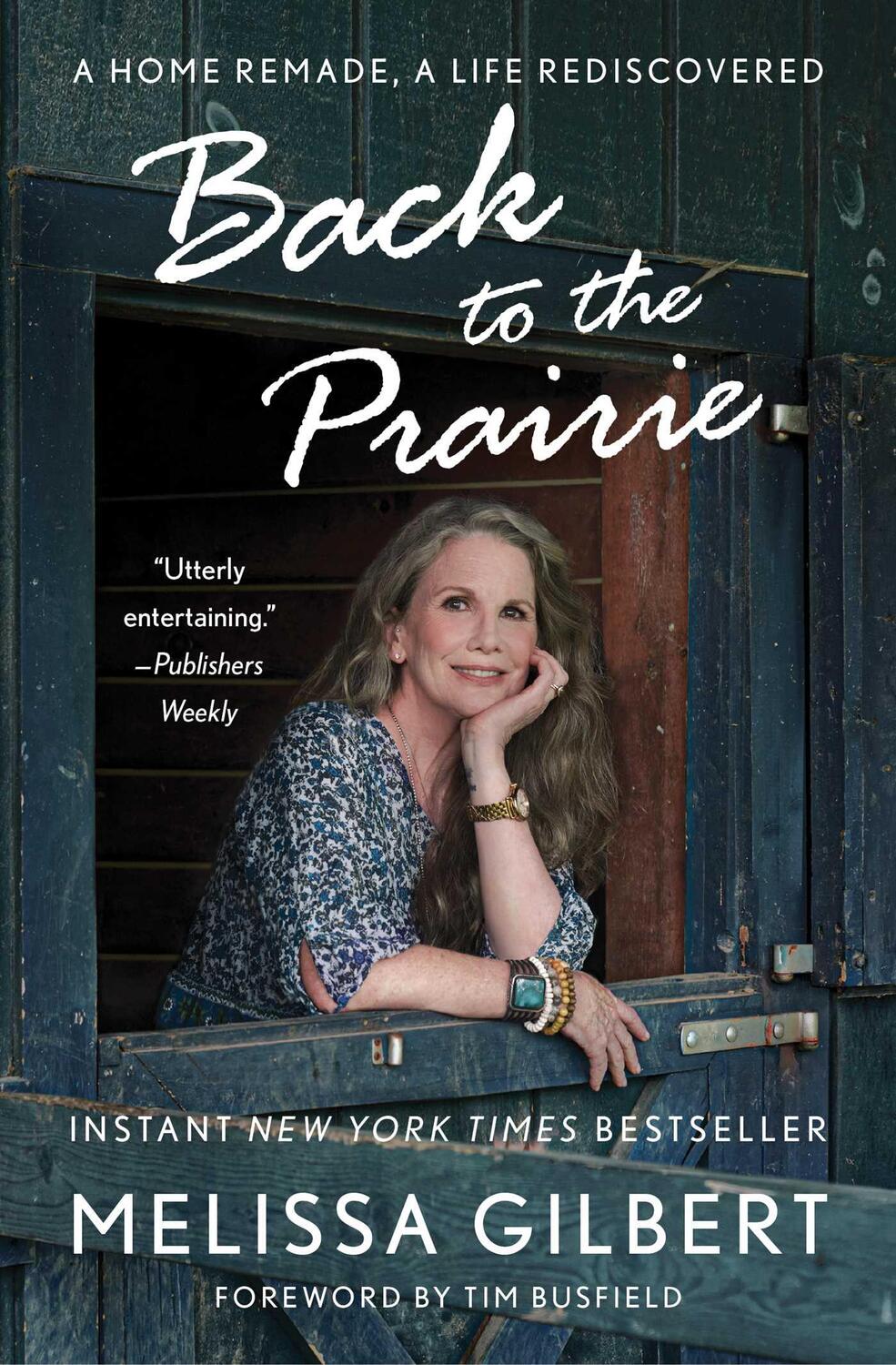 Cover: 9781982177195 | Back to the Prairie | A Home Remade, a Life Rediscovered | Gilbert