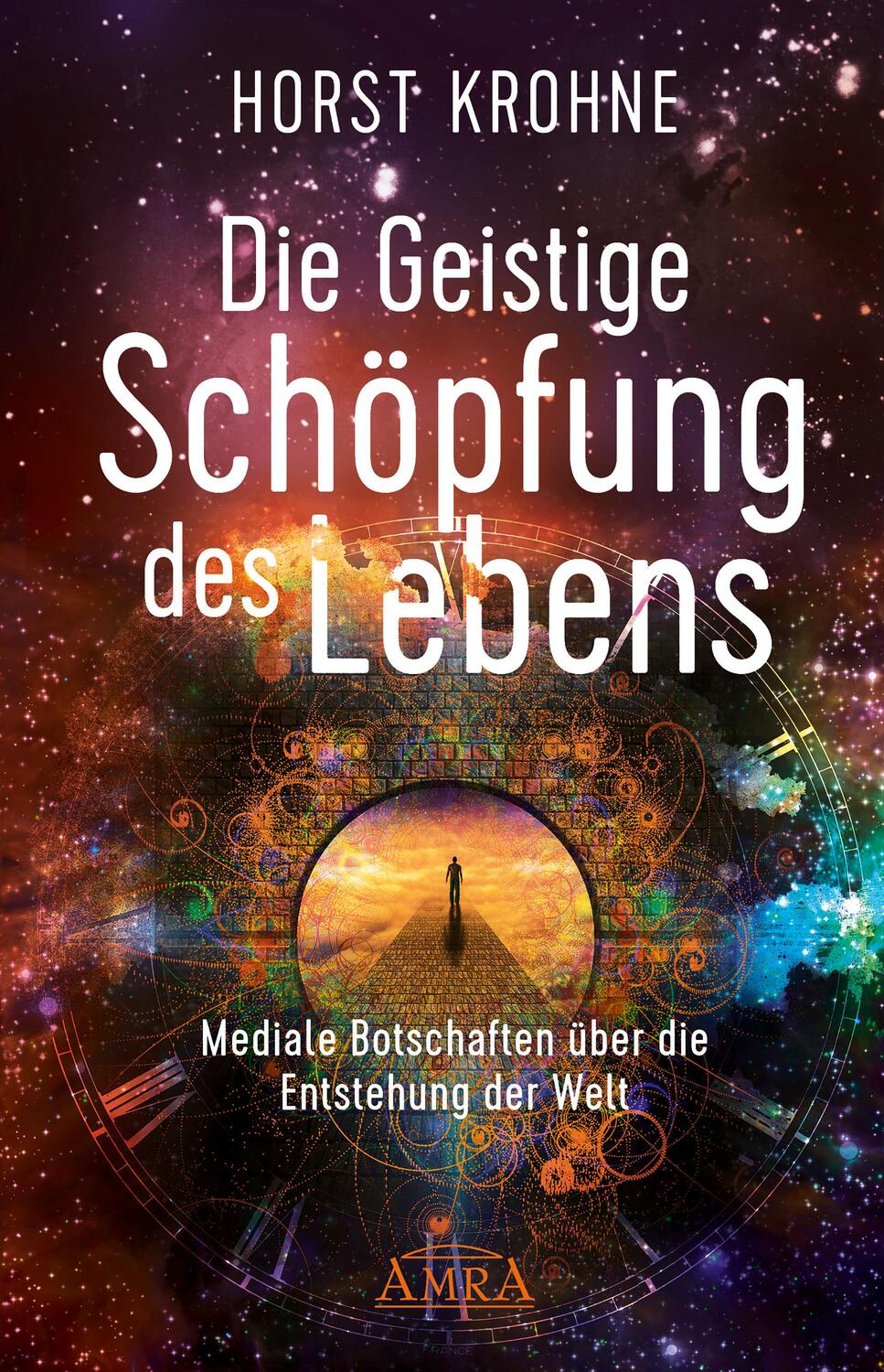 Cover: 9783954475506 | Die Geistige Schöpfung des Lebens | Horst Krohne | Buch | Deutsch