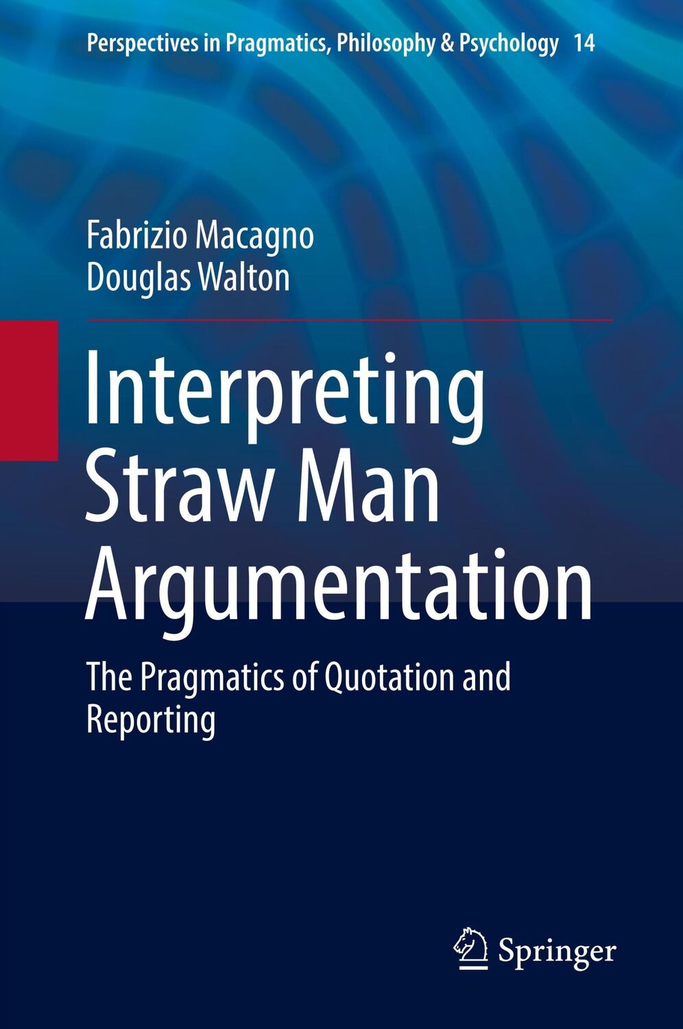 Cover: 9783319625447 | Interpreting Straw Man Argumentation | Douglas Walton (u. a.) | Buch