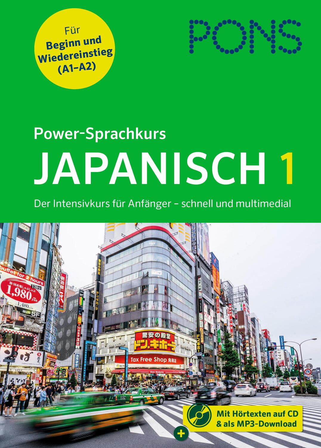 Cover: 9783125624023 | PONS Power-Sprachkurs Japanisch 1 | Taschenbuch | 206 S. | Deutsch