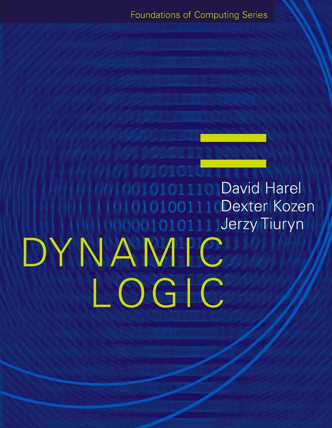 Cover: 9780262527668 | Dynamic Logic | David Harel (u. a.) | Taschenbuch | Englisch | 2000