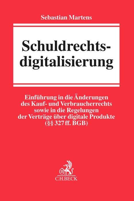 Cover: 9783406776182 | Schuldrechtsdigitalisierung | Sebastian A. E. Martens | Taschenbuch