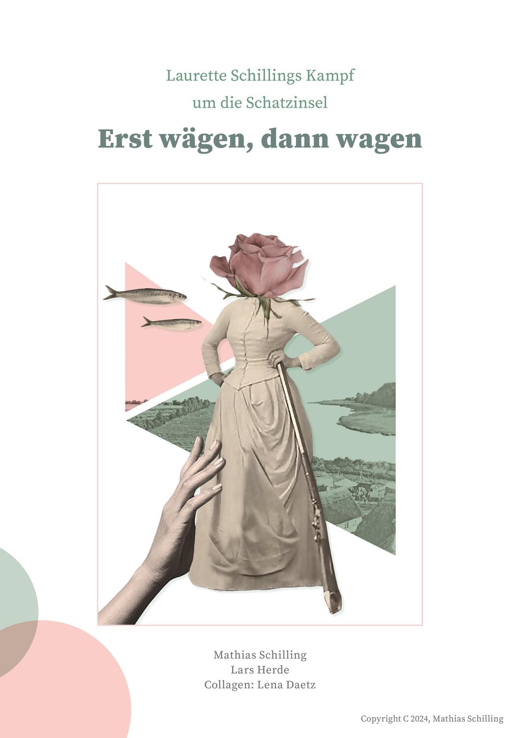 Cover: 9783939680833 | "Erst wägen, dann wagen" | Laurette Schilling (u. a.) | Taschenbuch