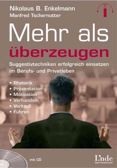 Cover: 9783709300985 | Mehr als überzeugen, m. Audio-CD | Nikolaus B. Enkelmann (u. a.)