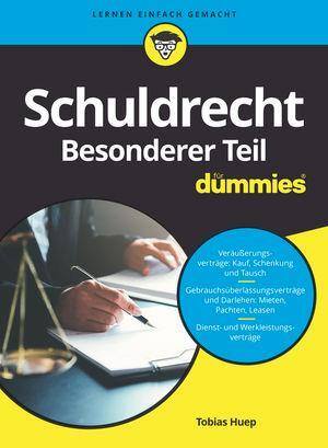 Cover: 9783527714797 | Schuldrecht Besonderer Teil für Dummies | Tobias Huep | Taschenbuch