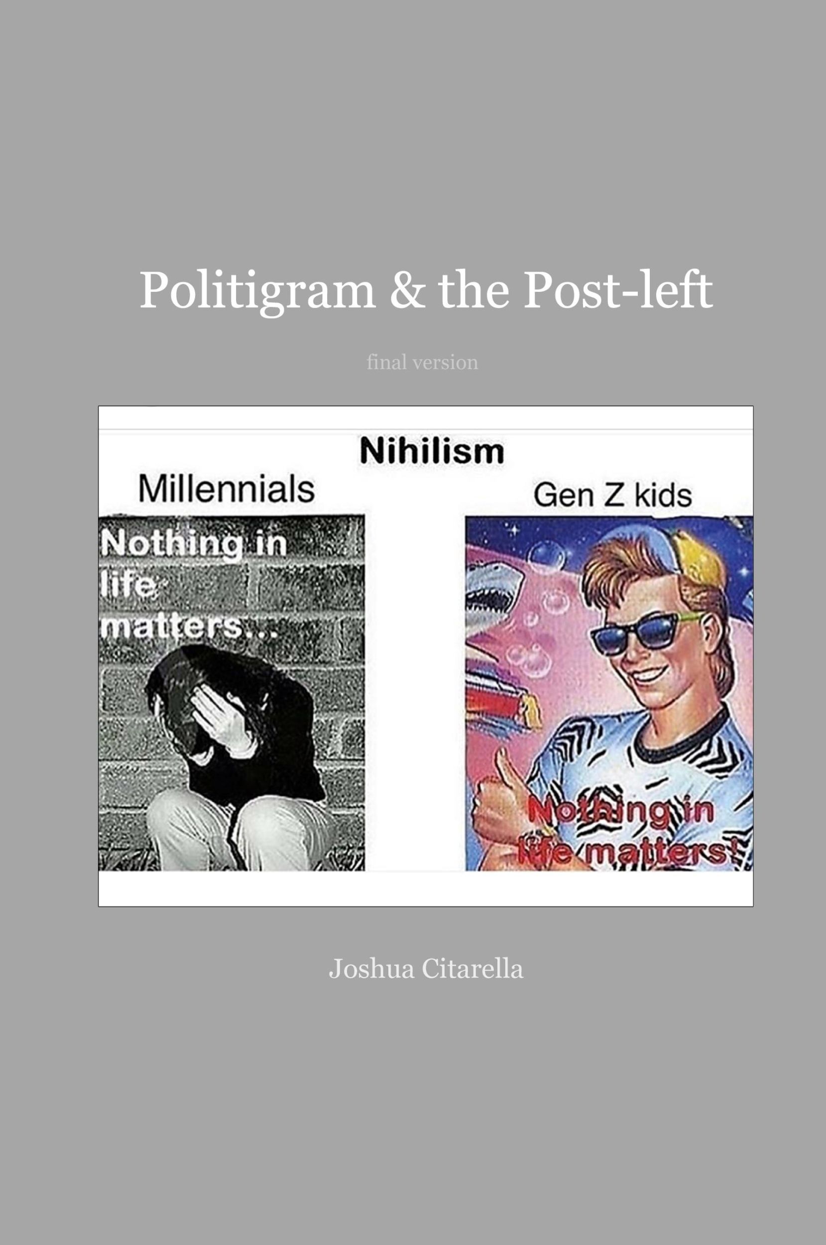 Cover: 9781006610196 | Politigram and the Post-left | Joshua Citarella | Taschenbuch | 2021