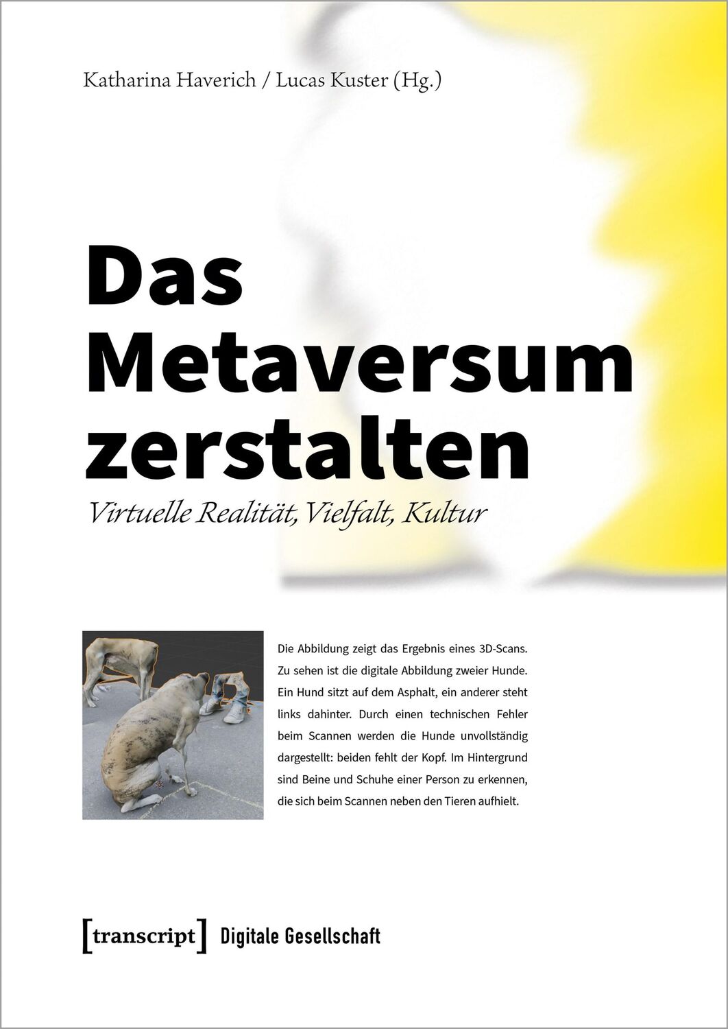 Cover: 9783837673920 | Das Metaversum zerstalten | Virtuelle Realität, Vielfalt, Kultur