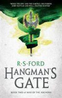 Cover: 9781785653094 | Hangman's Gate (War of the Archons 2) | R. S. Ford | Taschenbuch