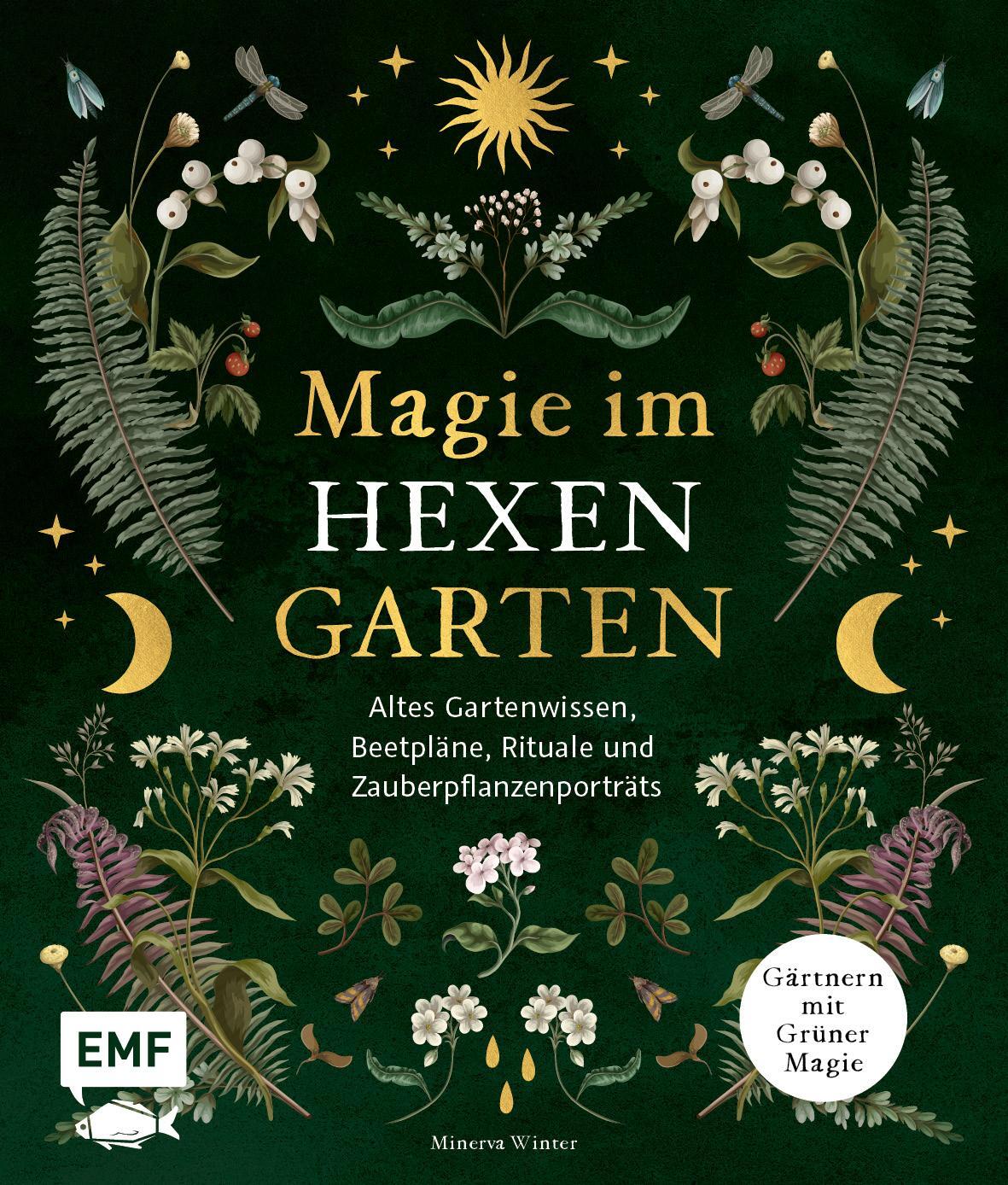 Cover: 9783745916225 | Magie im Hexengarten - Gärtnern mit grüner Magie | Minerva Winter