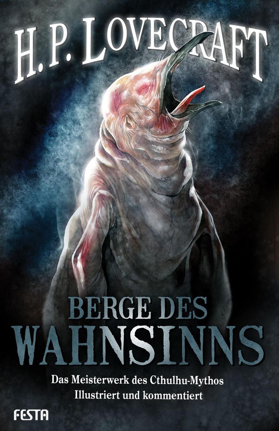 Cover: 9783865524225 | Berge des Wahnsinns | Illustriert und kommentiert | H. P. Lovecraft