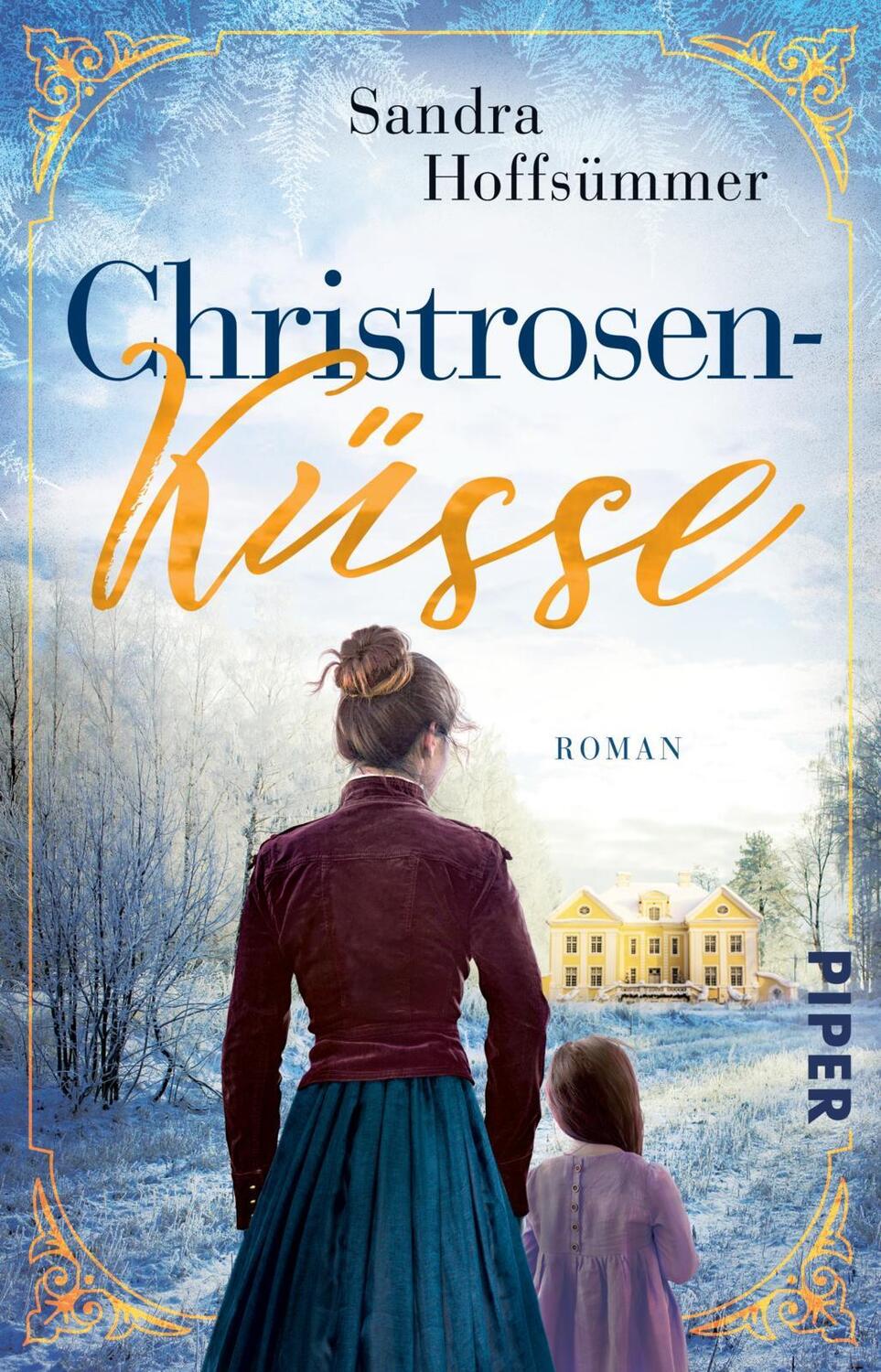 Cover: 9783492505475 | Christrosenküsse | Sandra Hoffsümmer | Taschenbuch | Deutsch | 2022