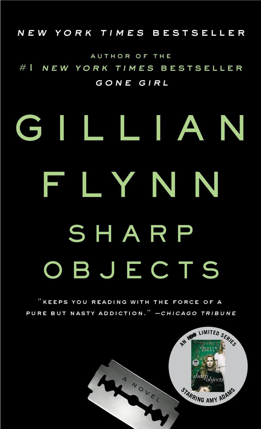 Cover: 9780307341556 | Sharp Objects | A Novel | Gillian Flynn | Taschenbuch | Englisch