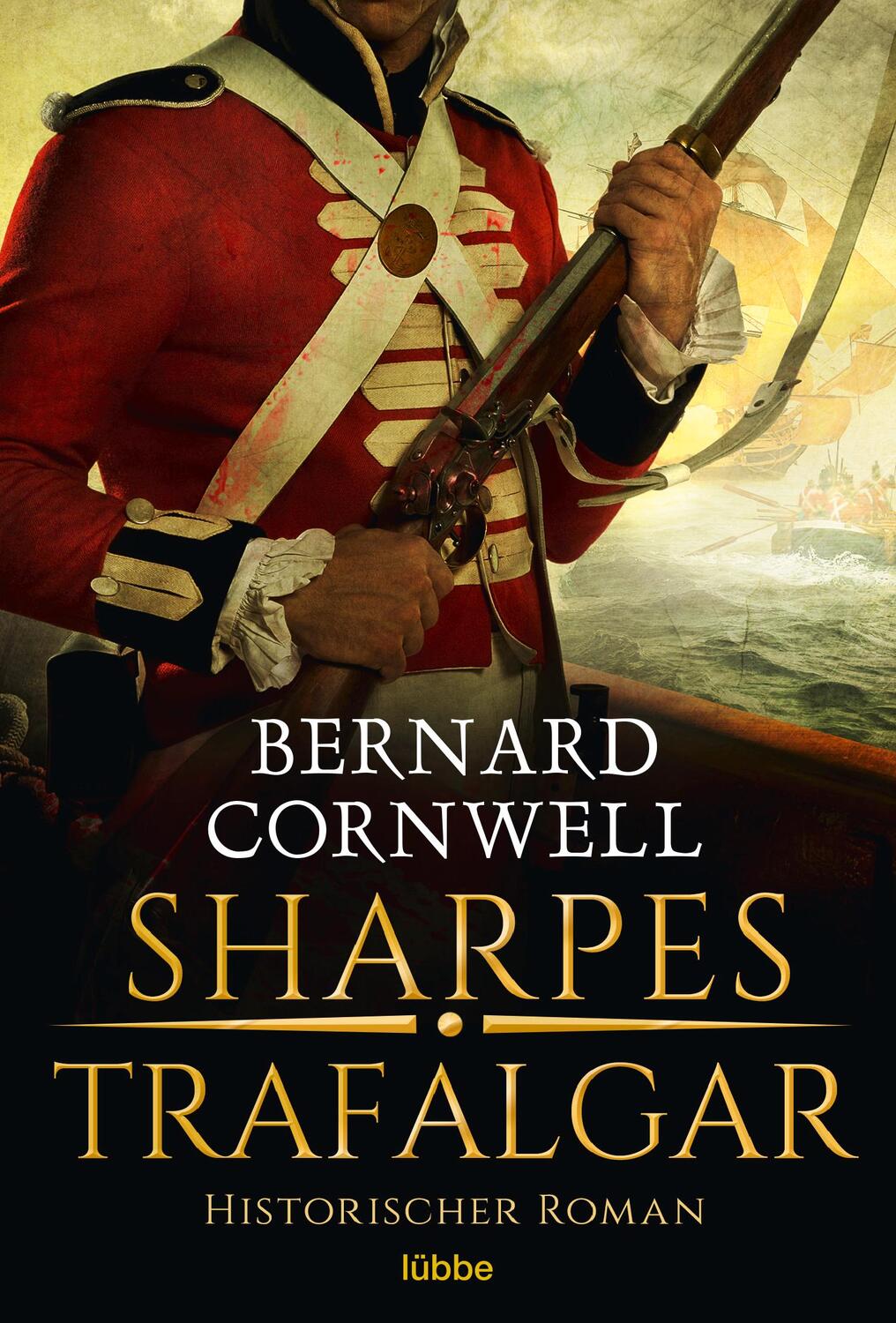 Cover: 9783404188994 | Sharpes Trafalgar | Historischer Roman | Bernard Cornwell | Buch