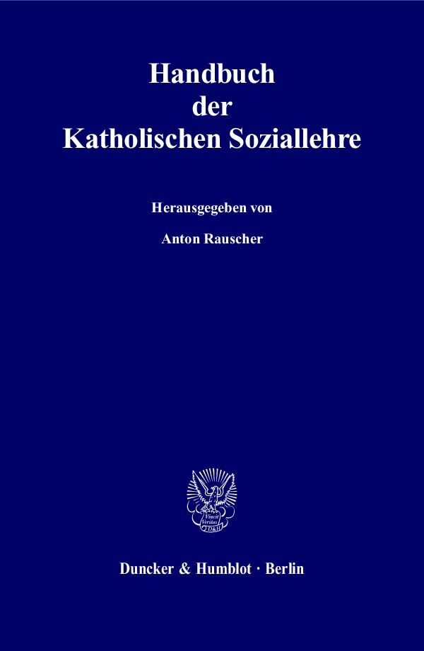 Cover: 9783428124732 | Handbuch der Katholischen Soziallehre. | Anton Rauscher (u. a.) | Buch