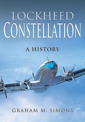 Cover: 9781526758866 | Lockheed Constellation | A History | Graham M Simons | Buch | Gebunden