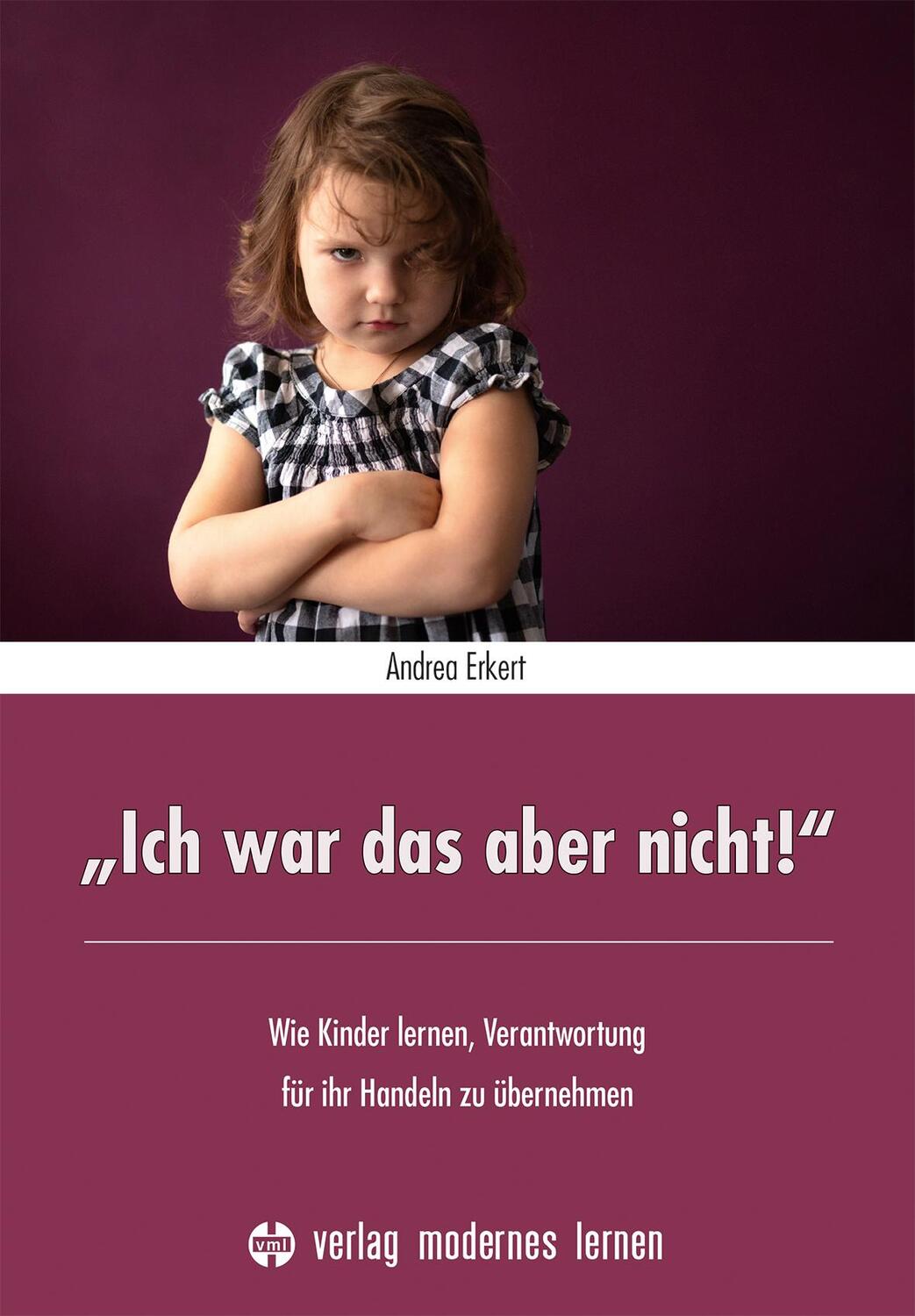 Cover: 9783808008959 | "Ich war das aber nicht!" | Andrea Erkert | Taschenbuch | Deutsch