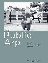 Cover: 9783858816528 | Public Arp | Buch | 176 S. | Deutsch | 2019 | EAN 9783858816528