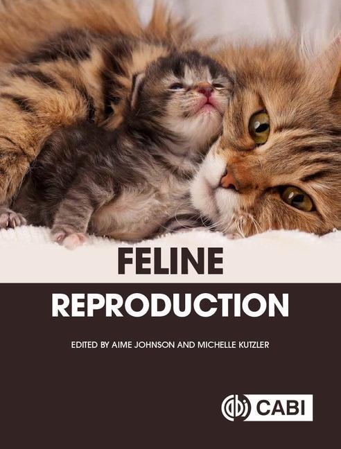 Cover: 9781789247084 | Feline Reproduction | Aime Johnson (u. a.) | Taschenbuch | Englisch