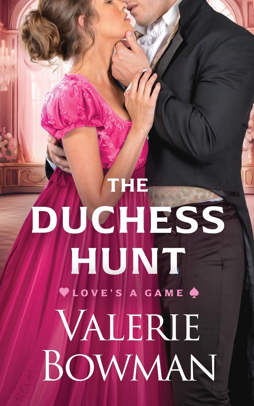 Cover: 9781960015266 | The Duchess Hunt | Valerie G Bowman | Taschenbuch | Englisch | 2024