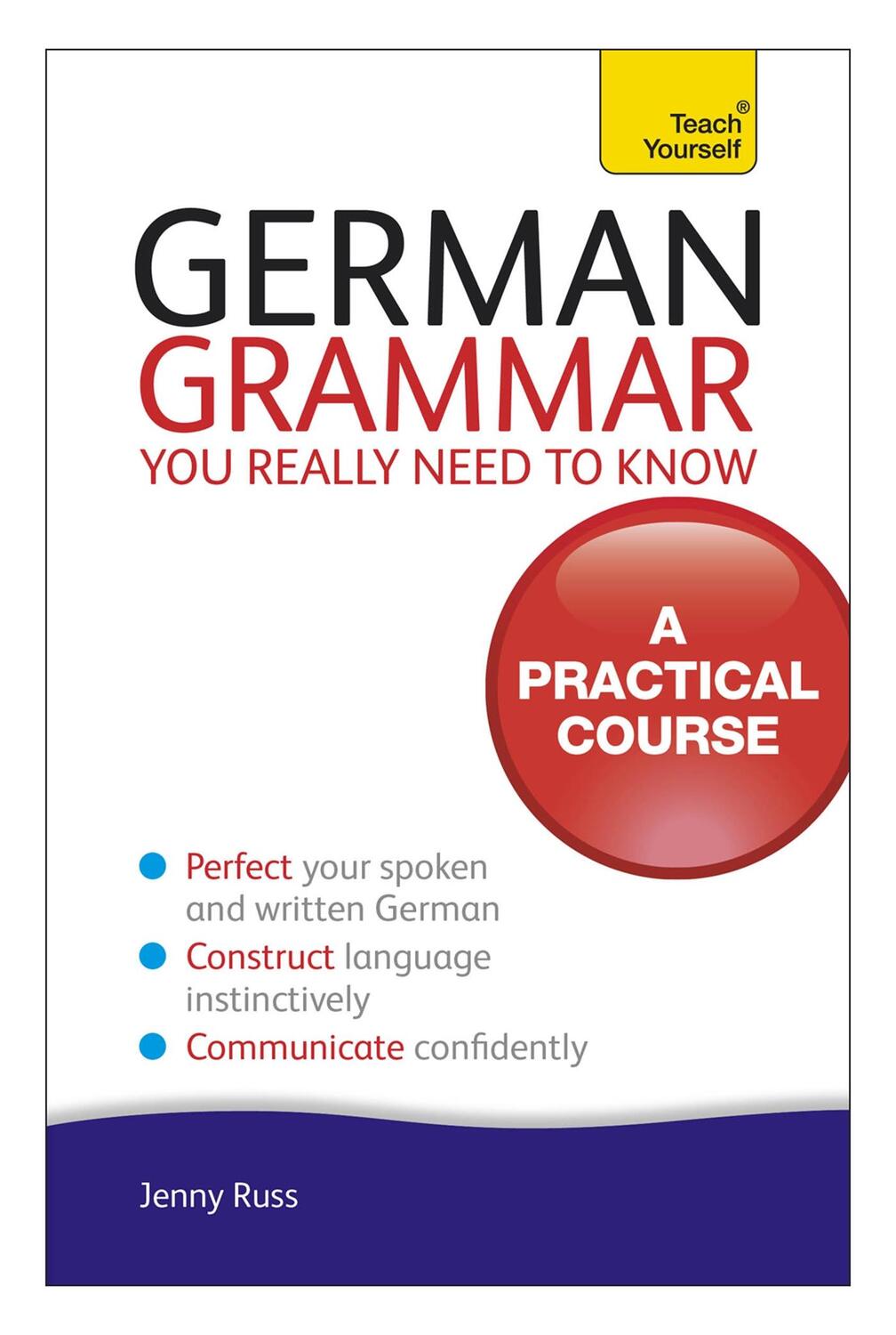 Cover: 9781444179491 | German Grammar You Really Need To Know | Jenny Russ | Taschenbuch