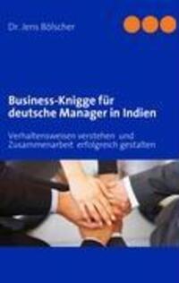 Cover: 9783839100332 | Business-Knigge für deutsche Manager in Indien | Jens Bölscher | Buch