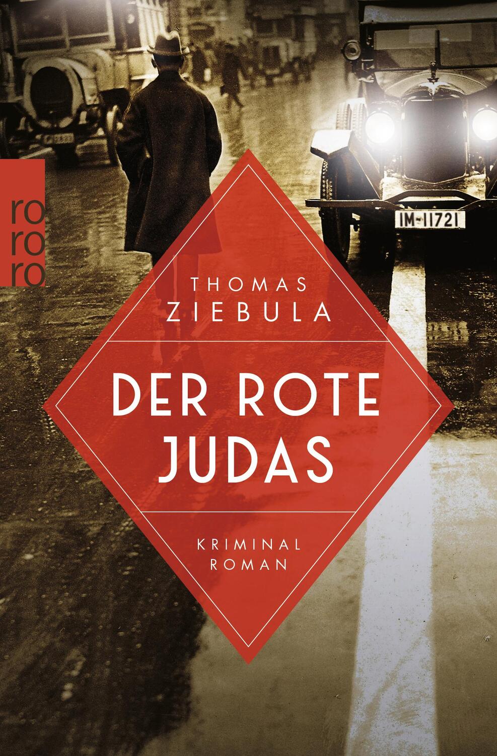 Cover: 9783499000393 | Der rote Judas | Historischer Leipzig-Krimi | Thomas Ziebula | Buch