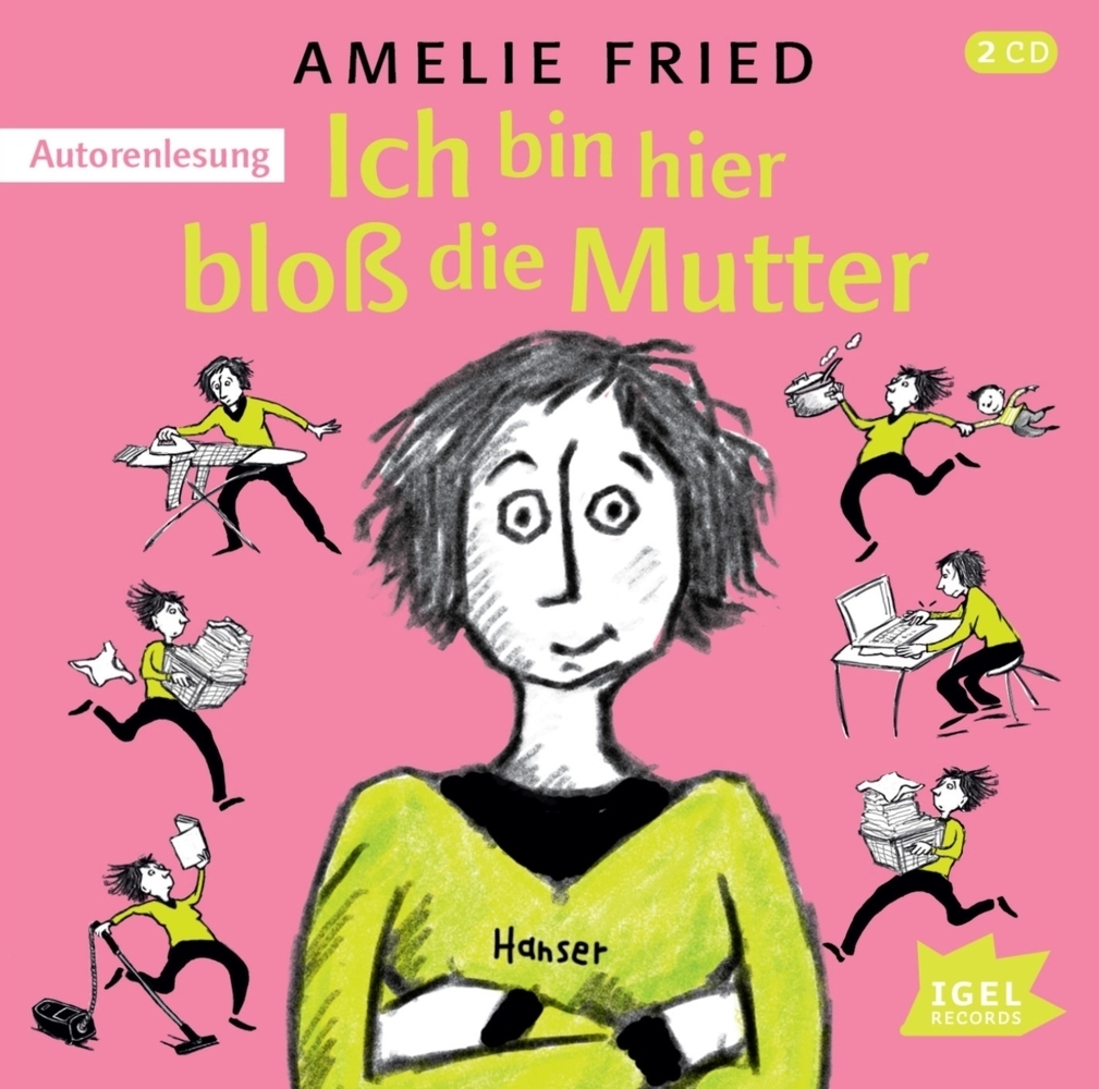 Cover: 9783731312246 | Ich bin hier bloß die Mutter, 2 Audio-CD | Amelie Fried | Audio-CD