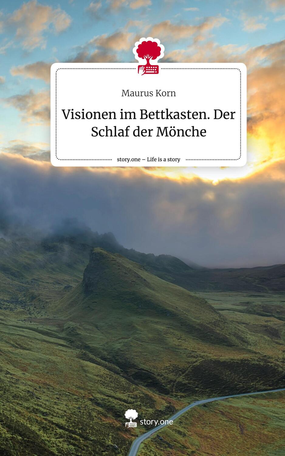 Cover: 9783711527141 | Visionen im Bettkasten. Der Schlaf der Mönche. Life is a Story -...