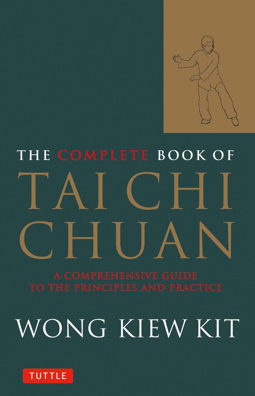 Cover: 9780804834407 | The Complete Book of Tai Chi Chuan: A Comprehensive Guide to the...