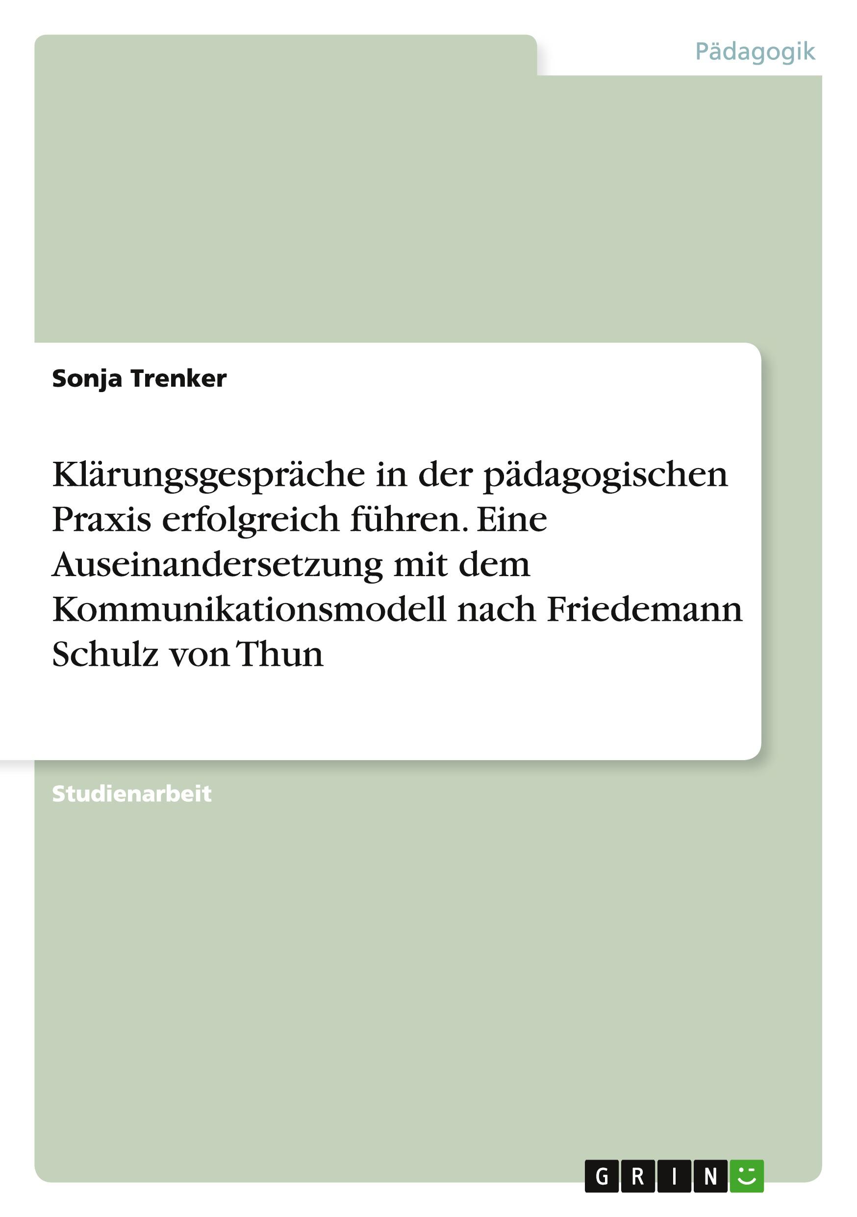 Cover: 9783656951230 | Klärungsgespräche in der pädagogischen Praxis erfolgreich führen....